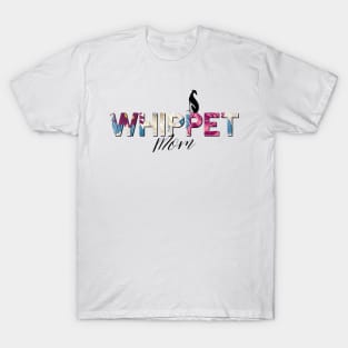 Whippet Mom T-Shirt